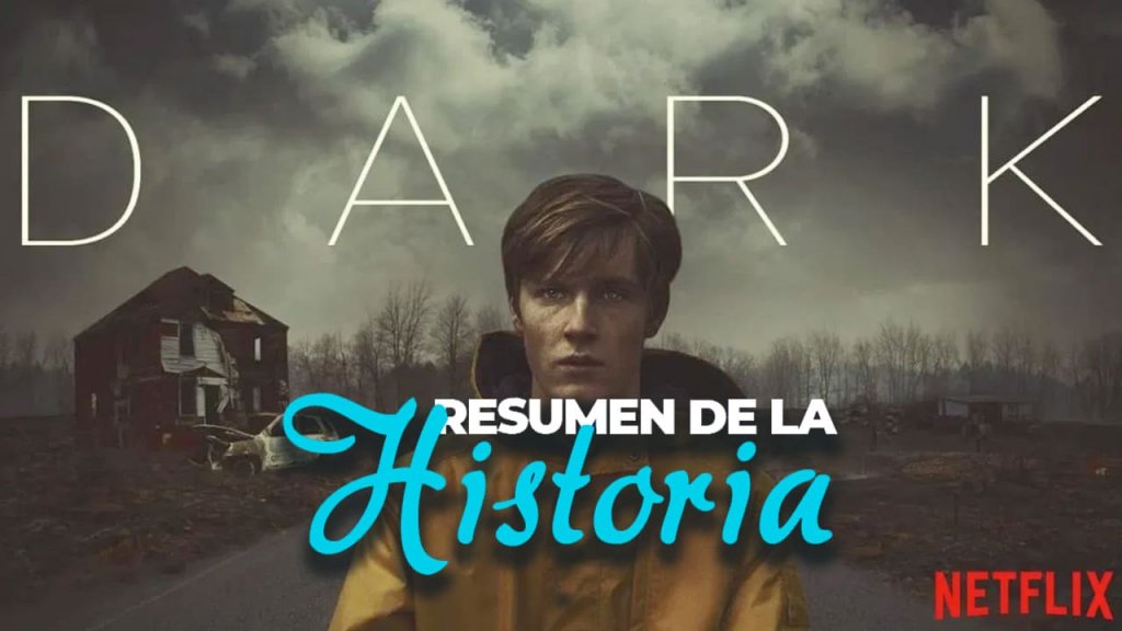Resumen de la serie Dark - Resumen de La Historia
